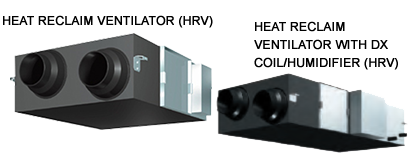Heat Reclaim Ventilation (HRV) Heat Reclaim Ventilation (HRV)